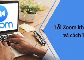 Phần mềm zoom không mở được
