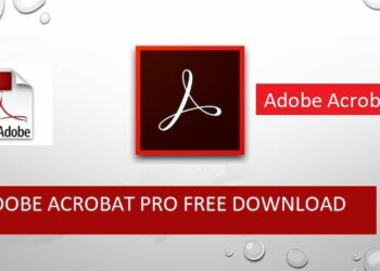Adobe Acrobat là gì? Tải và cài đặt Adobe Acrobat Pro từ A đến Z
